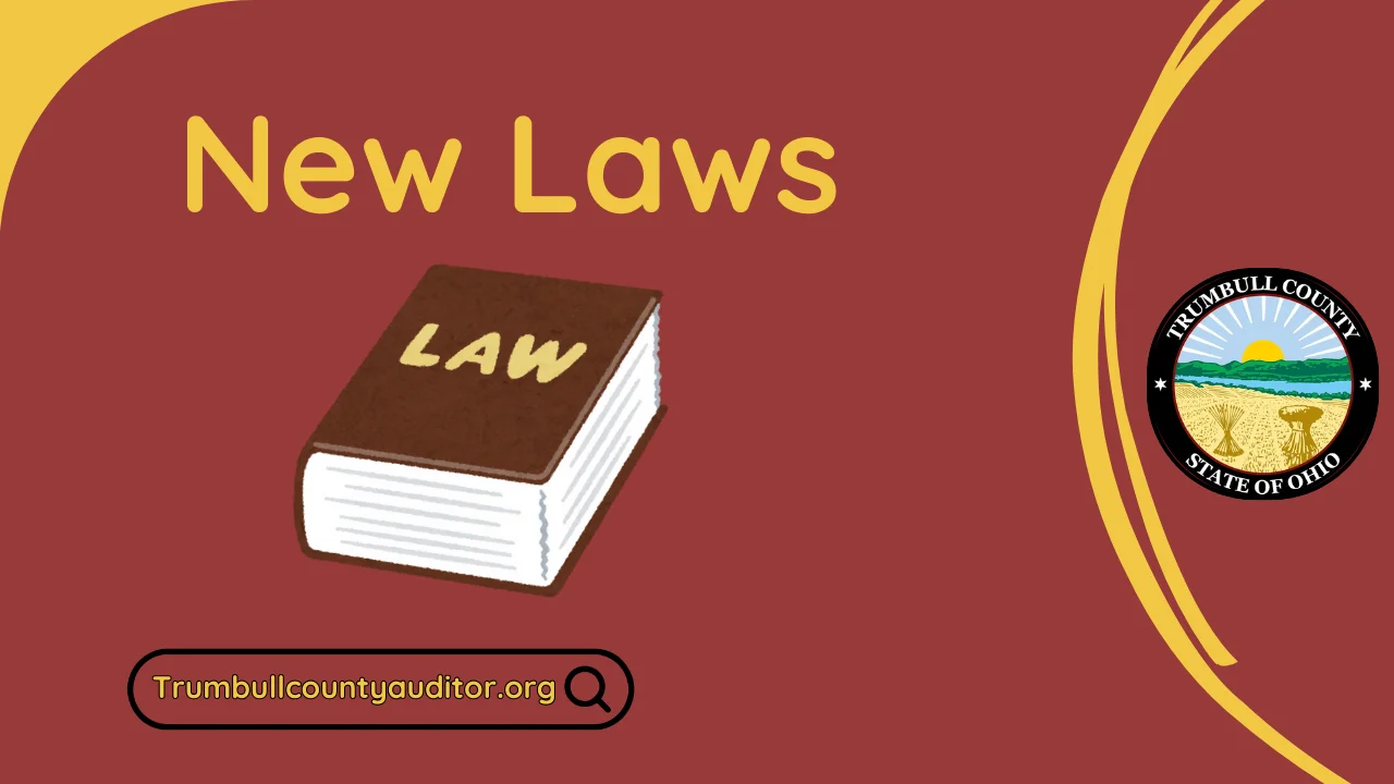 New Laws Impacting Property Taxes in Trumbull County Explained 📃