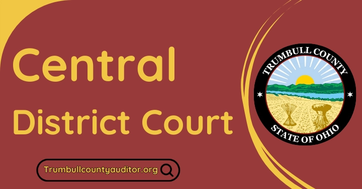 Trumbull County Central District Court ® | Public Access 📜