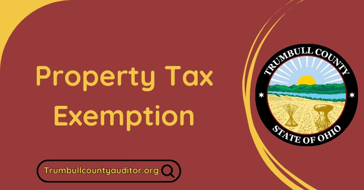 How to File a Property Tax Exemption in Trumbull County ✔