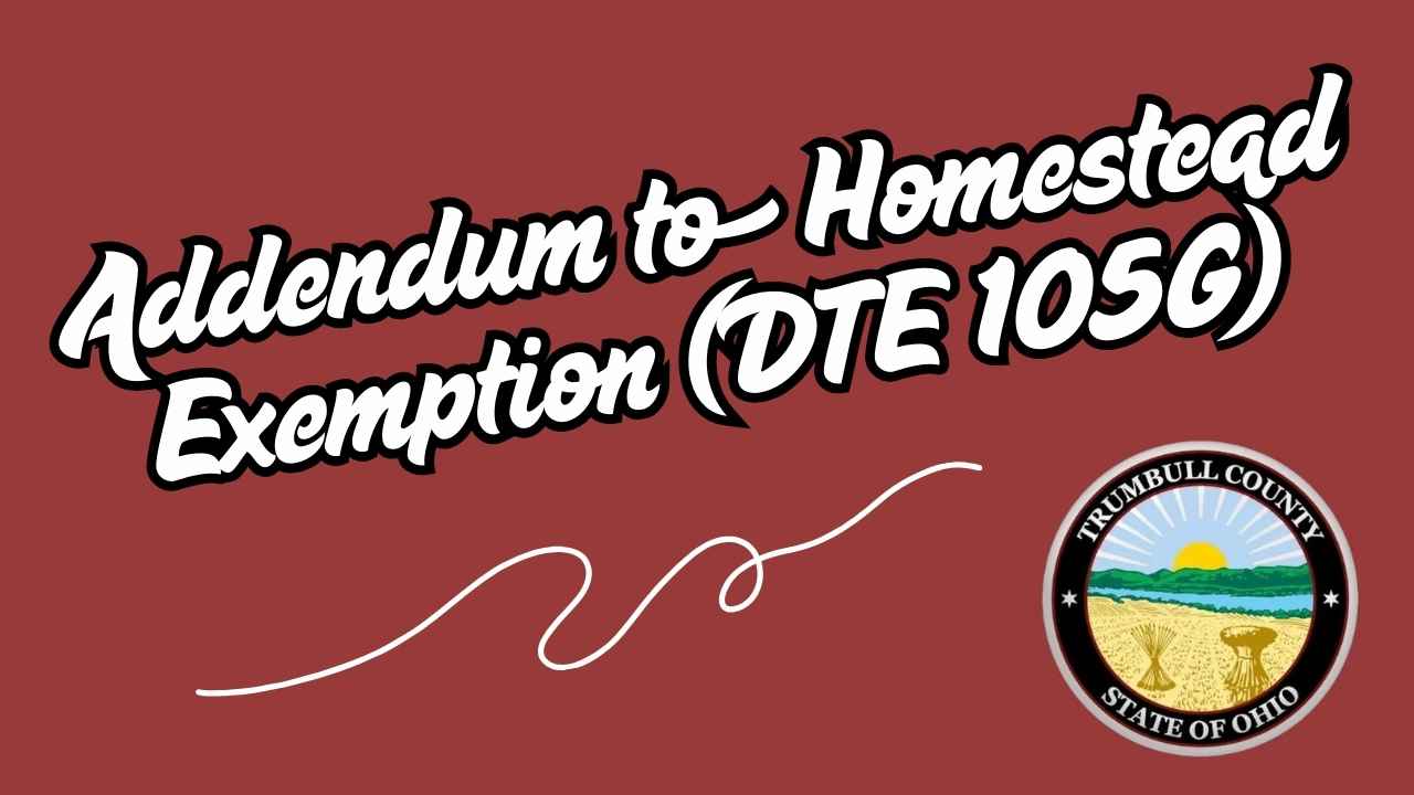 Addendum to Homestead Exemption (DTE 105G)
