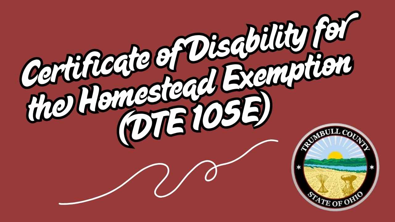 Certificate of Disability for the Homestead Exemption (DTE 105E)