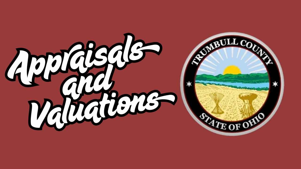 Trumbull County Auditor Appraisals and Valuations