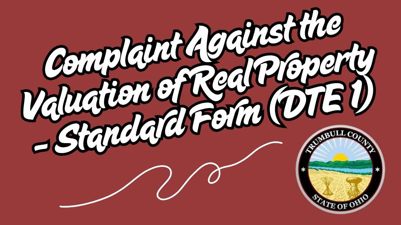 Complaint Against the Valuation of Real Property - Standard Form (DTE 1)