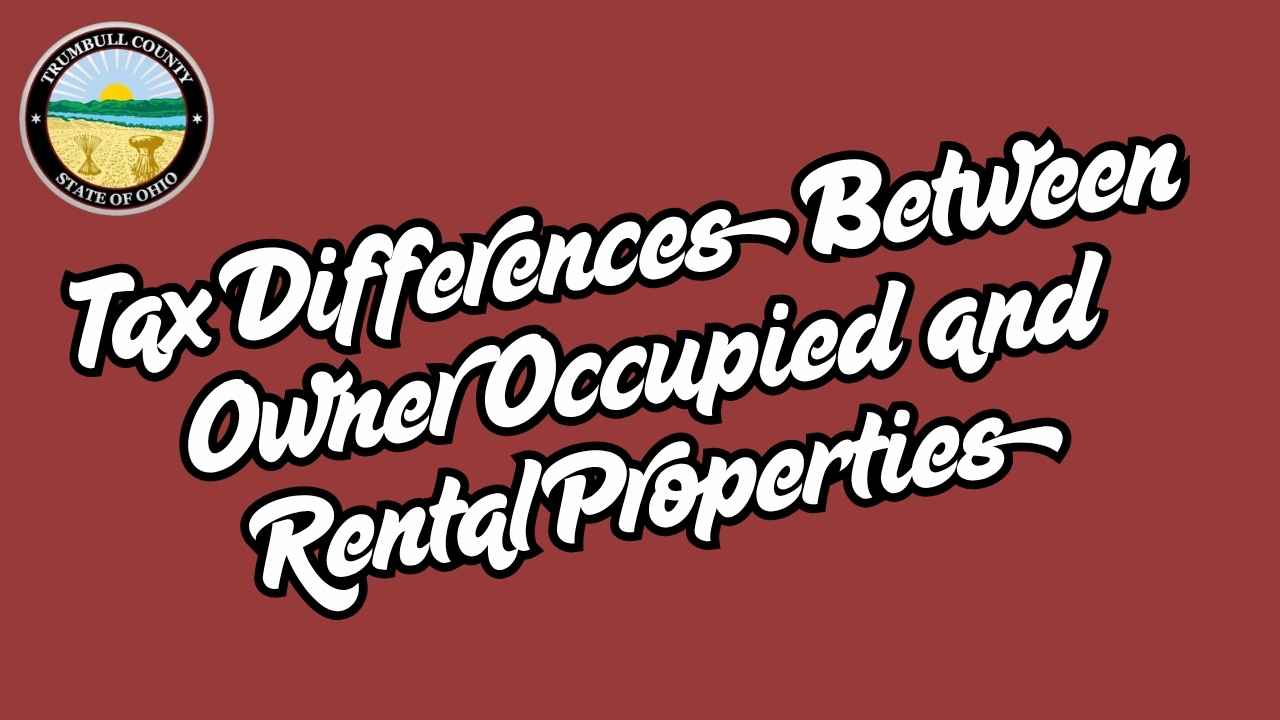 Tax Differences Between Owner Occupied and Rental Properties