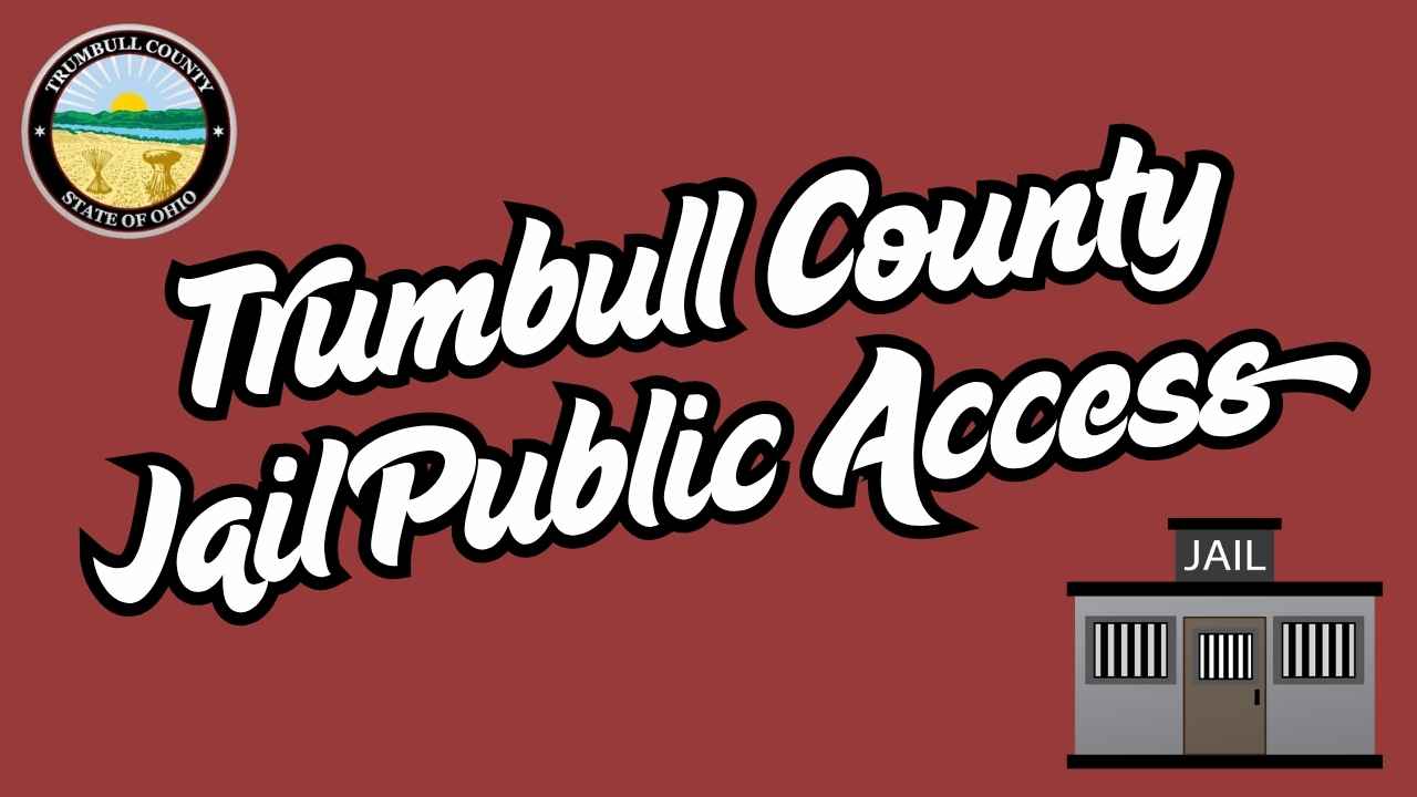 Trumbull County Jail Public Access